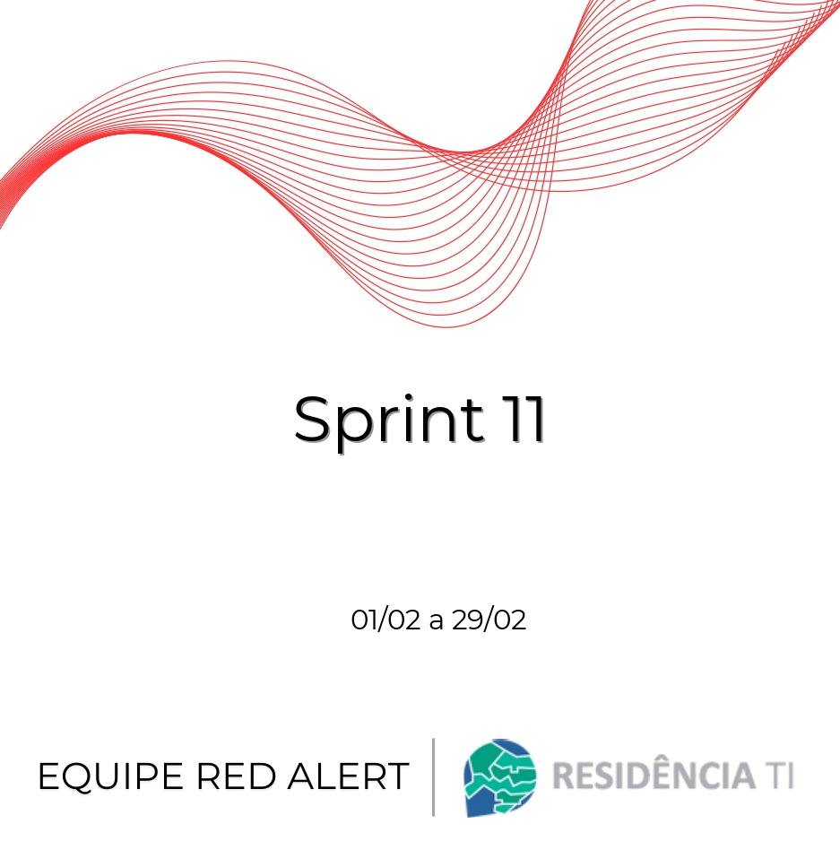 Red alert - Sprint 11